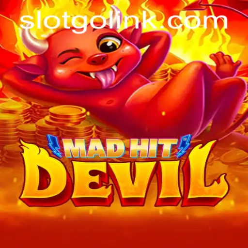 MadHitDevil: Dive into the Exciting World of SLOTS GO